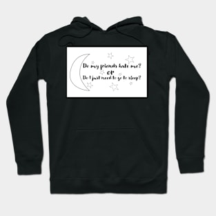 John Mulaney Quote Hoodie